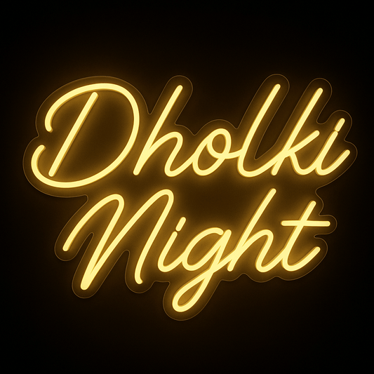 Dholki Night LED neon sign glowing on acrylic cut-out for wedding or party backdrop
