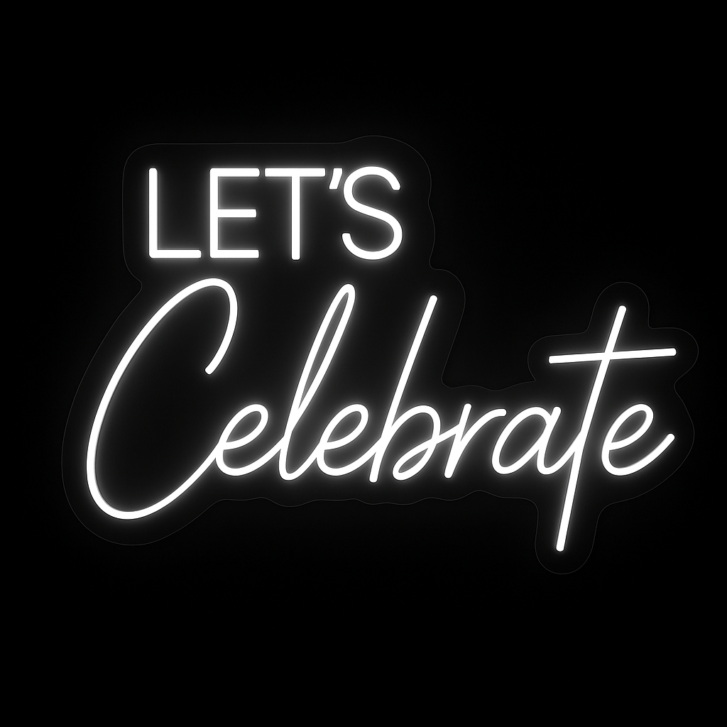 LET’S Celebrate white neon sign with glowing LED letters on acrylic backing for party and wedding decoration.