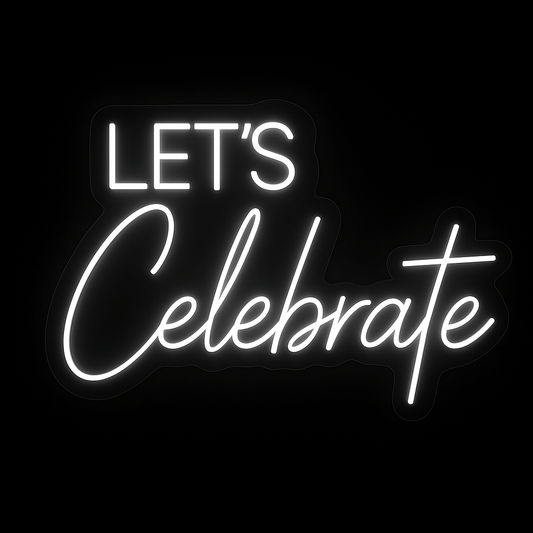 LET’S Celebrate white neon sign with glowing LED letters on acrylic backing for party and wedding decoration.