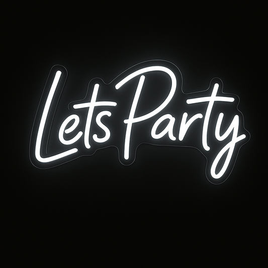 Lets Party neon sign in LED flex with acrylic backing on black background – perfect for events, weddings, and party décor