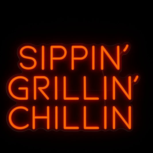 Sippin’ Grillin’ Chillin’ neon sign in LED flex with acrylic backing on black background – perfect for BBQ setups, bars, and outdoor kitchen décor