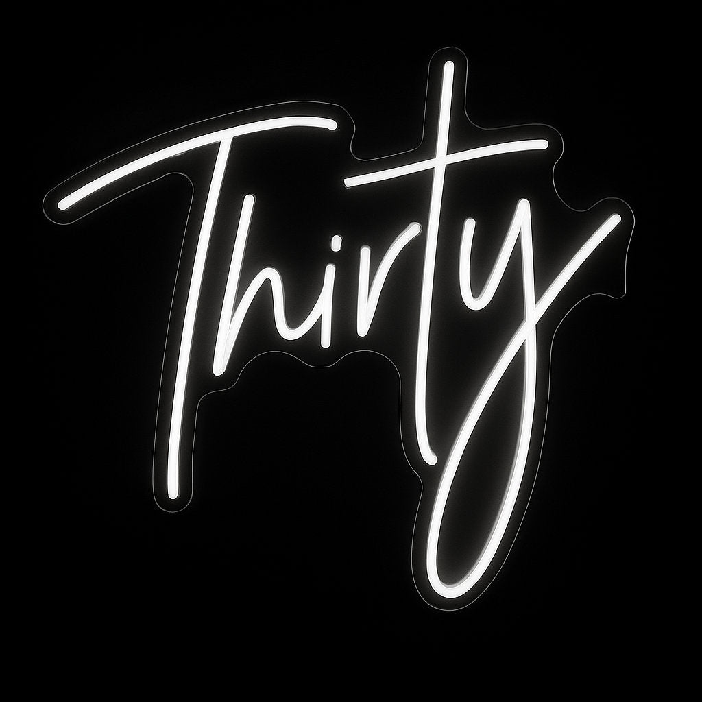 Thirty neon sign in white LED flex with acrylic backing on black background – perfect for 30th birthday party backdrops and milestone celebration décor