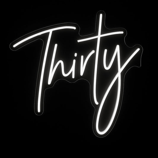 Thirty neon sign in white LED flex with acrylic backing on black background – perfect for 30th birthday party backdrops and milestone celebration décor