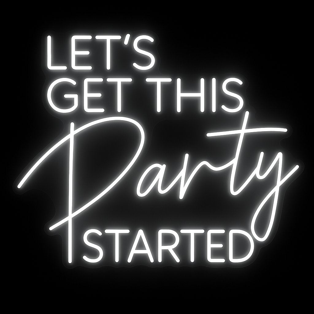 Let's Get This Party Started neon sign glowing in bright LED on acrylic backing, perfect for events and parties collection décor